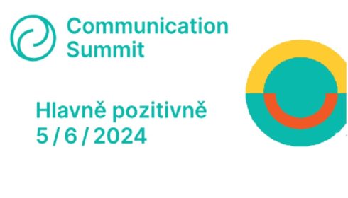 Communication Summit 2024: Hlavně pozitivně!
